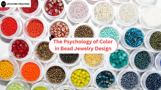 The Psychology of Color in Bead Jewelry Design